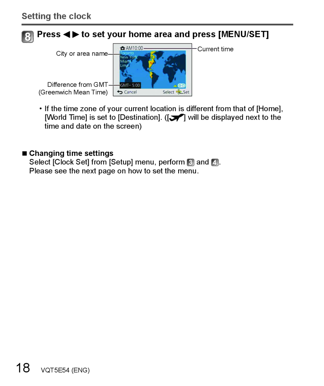 Panasonic DMC-ZS40 owner manual Setting the clock, Press to set your home area and press MENU/SET, Changing time settings 