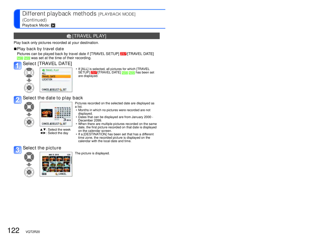 Panasonic DMC-ZS6 operating instructions Travel Play, Select Travel Date, Select the date to play back, Select the picture 
