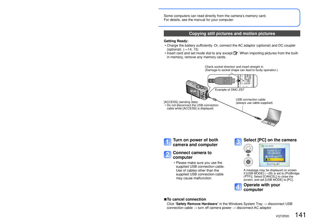 Panasonic DMC-ZS6 Copying still pictures and motion pictures, Select PC on the camera, Operate with your computer 
