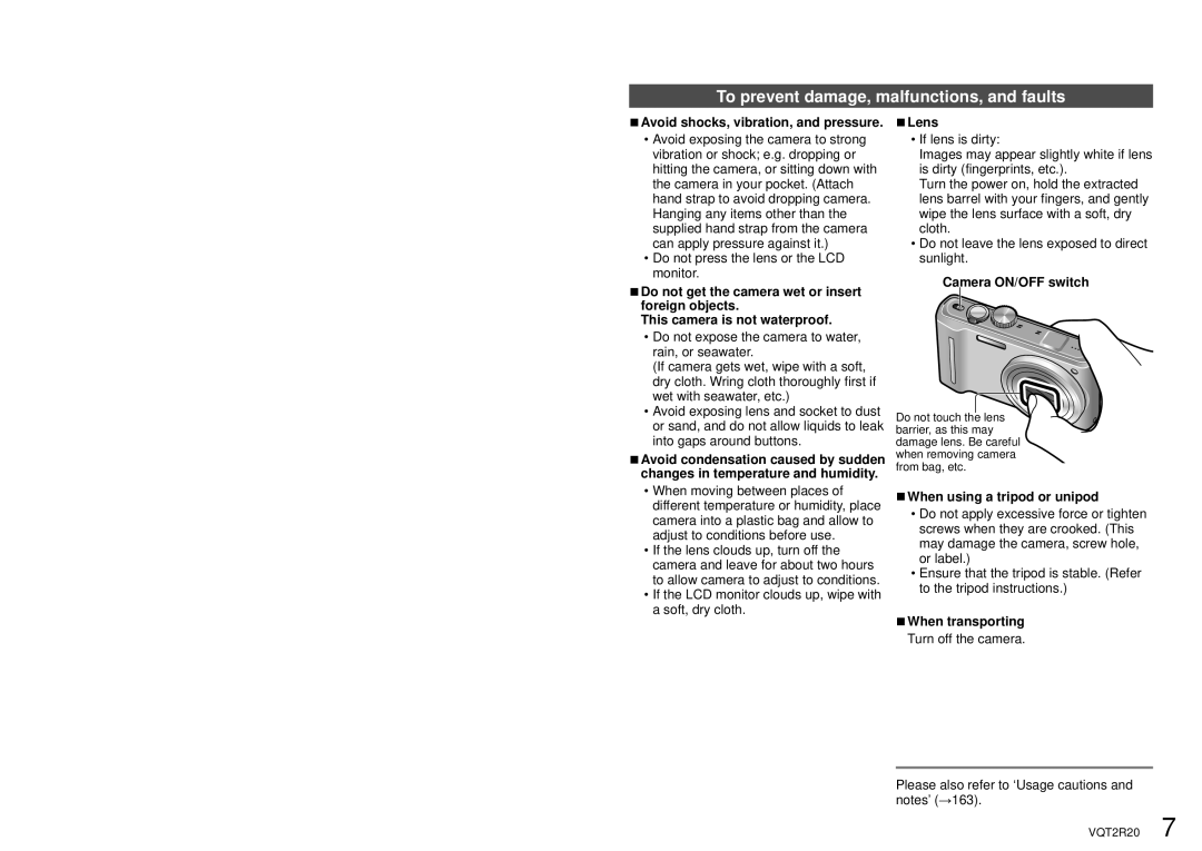 Panasonic DMC-ZS6 To prevent damage, malfunctions, and faults, Lens, Camera ON/OFF switch, When using a tripod or unipod 