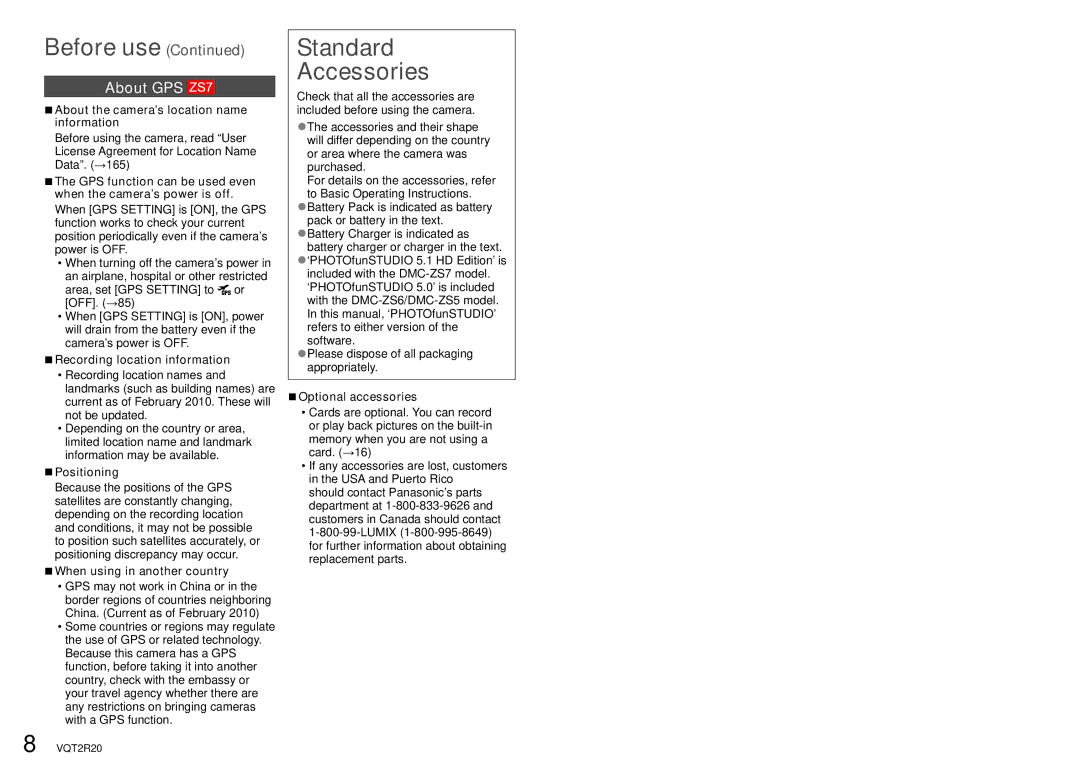 Panasonic DMC-ZS6 operating instructions Before use, Standard Accessories, About GPS 