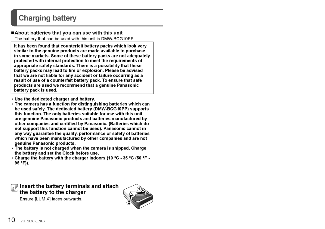 Panasonic DMCZS7A, DMC-ZS7, DMCZS7K Charging battery, Use the dedicated charger and battery, Ensure Lumix faces outwards 