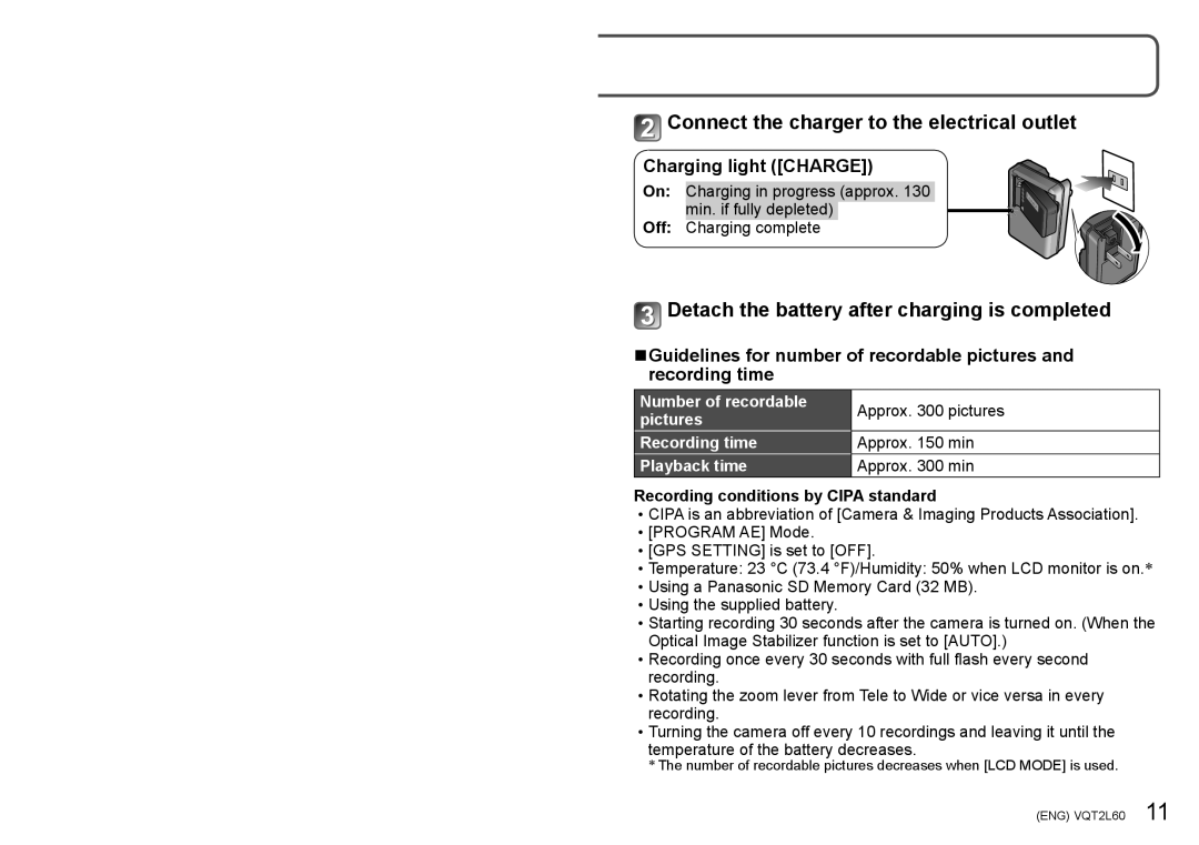 Panasonic DMCZS7S, DMC-ZS7 Connect the charger to the electrical outlet, Detach the battery after charging is completed 