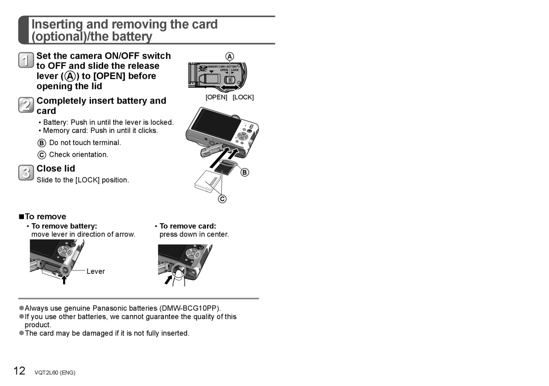 Panasonic DMC-ZS7 Inserting and removing the card optional/the battery, Close lid, To remove battery To remove card 