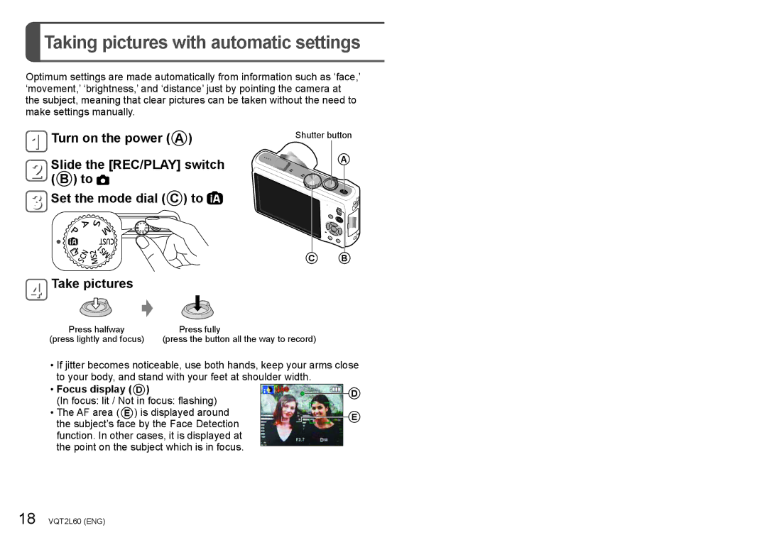 Panasonic DMCZS7A, DMC-ZS7, DMCZS7K, DMCZS7S operating instructions Taking pictures with automatic settings, Focus display D 