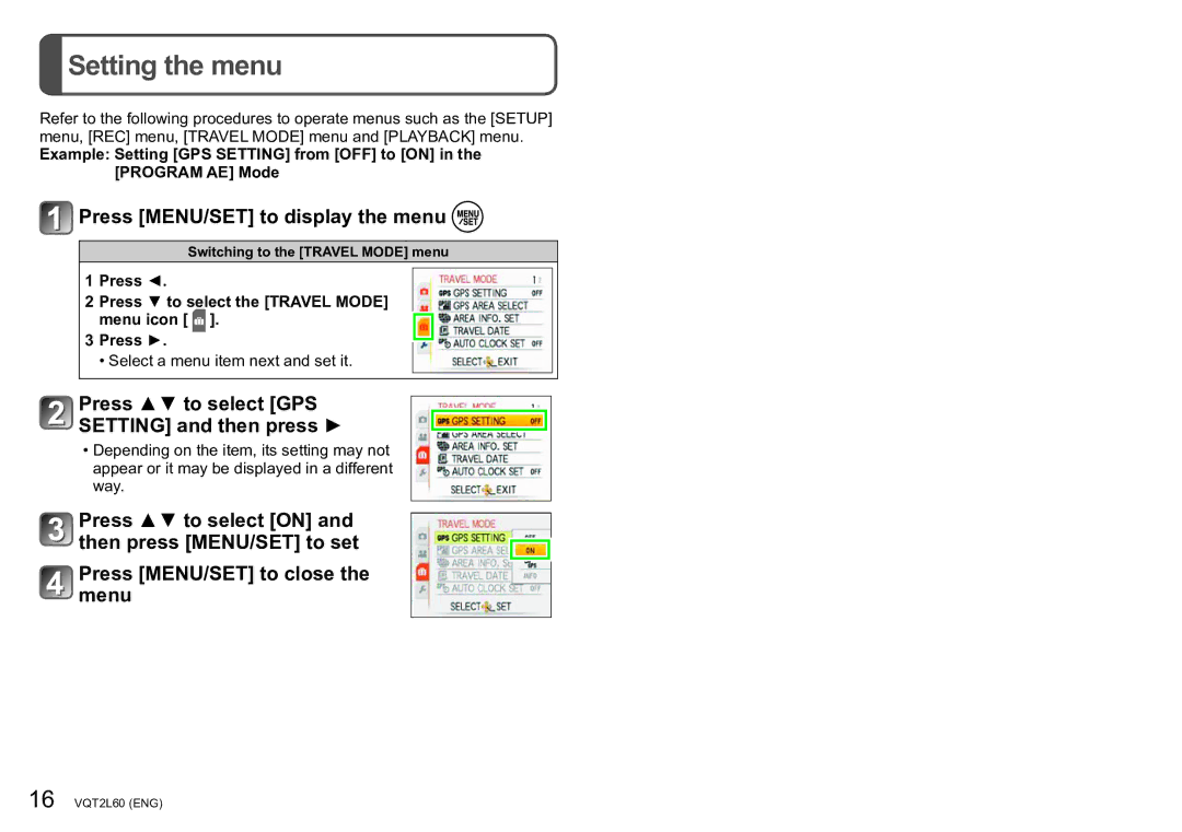 Panasonic DMC-ZS7 Setting the menu, Press MENU/SET to display the menu, Press to select GPS Setting and then press 