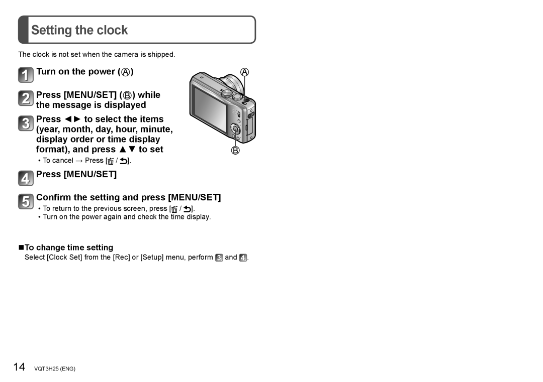 Panasonic DMCSZ8K Setting the clock, Press MENU/SET Confirm the setting and press MENU/SET, To change time setting 