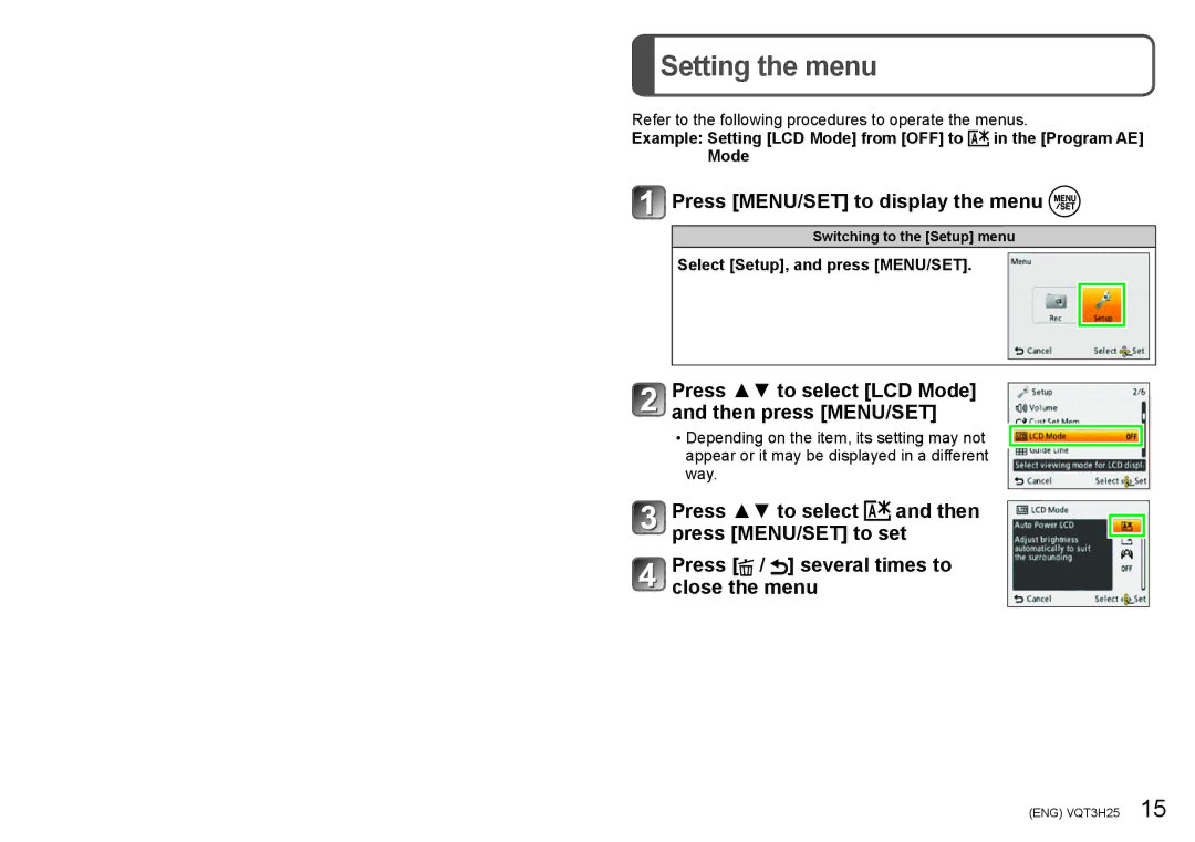 Panasonic DMC-ZS9 Setting the menu, Press MENU/SET to display the menu, Press to select LCD Mode and then press MENU/SET 