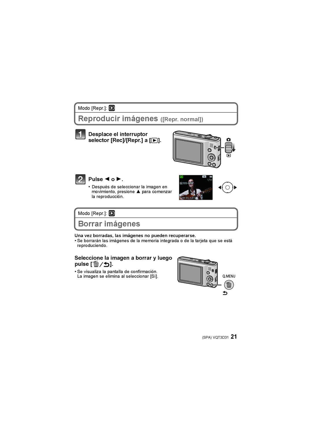 Panasonic DMCFH2P Reproducir imágenes Repr. normal, Borrar imágenes, Una vez borradas, las imágenes no pueden recuperarse 