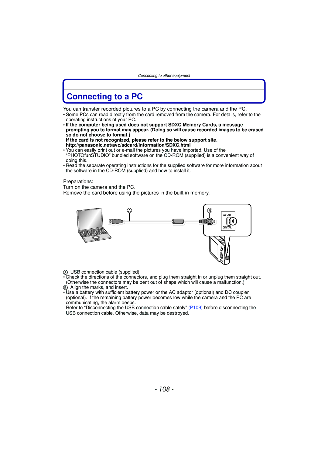 Panasonic DMCFH1K, DMCFH3S, DMCFH3R, DMCFP3S, DMCFP3AB, DMCFP3R, DMCFH3K Connecting to a PC, 108, USB connection cable supplied 