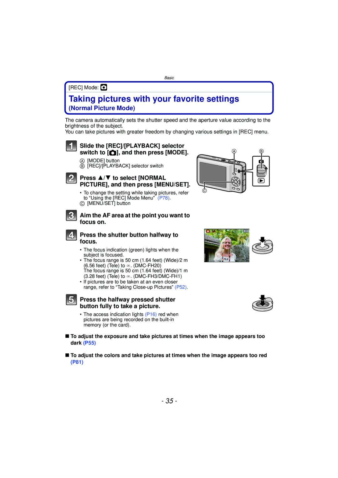 Panasonic DMCFH3K Taking pictures with your favorite settings, Press 3/4 to select Normal PICTURE, and then press MENU/SET 