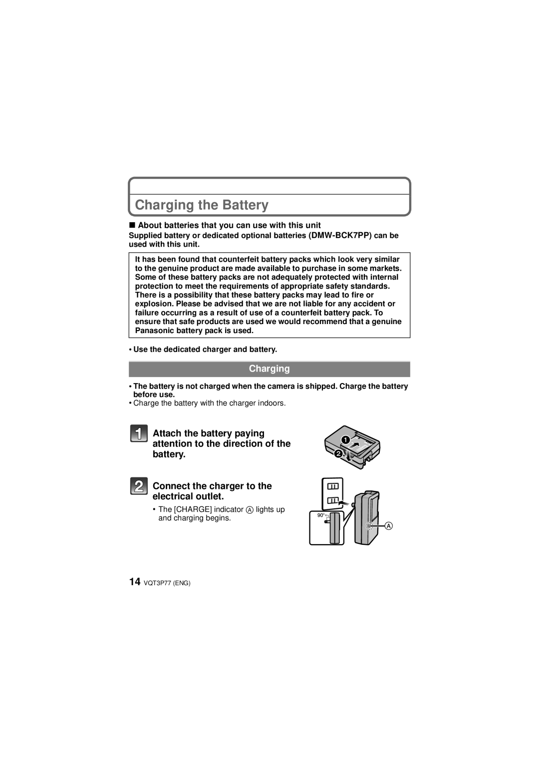 Panasonic DMCFH7K owner manual Charging the Battery, About batteries that you can use with this unit 