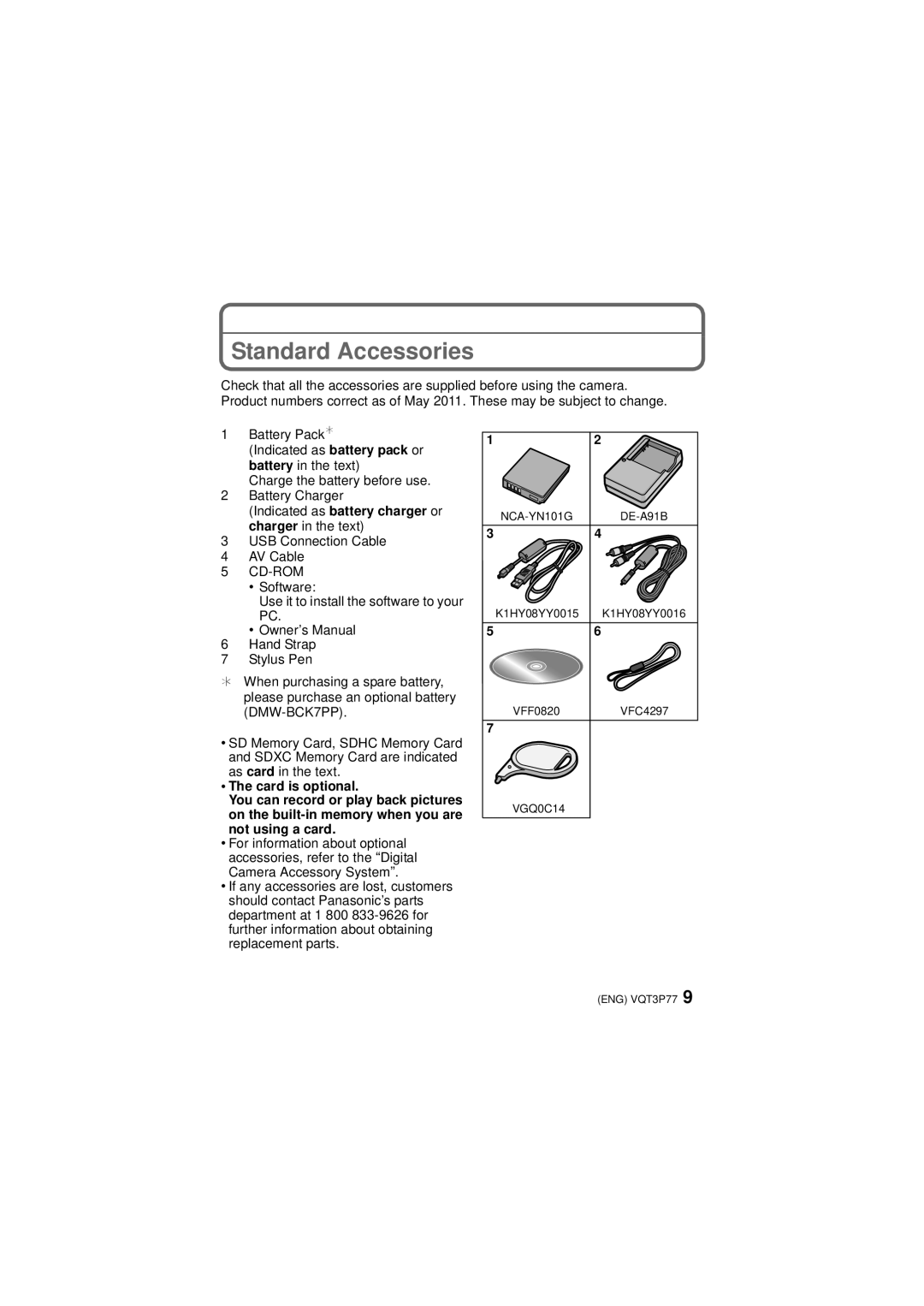 Panasonic DMCFH7K owner manual Standard Accessories, Indicated as battery charger or charger in the text 