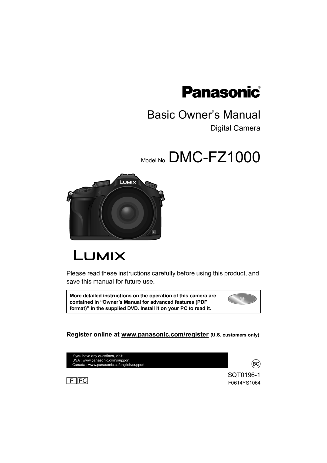 Panasonic DMCFZ1000 owner manual Digital Camera, F0614YS1064 