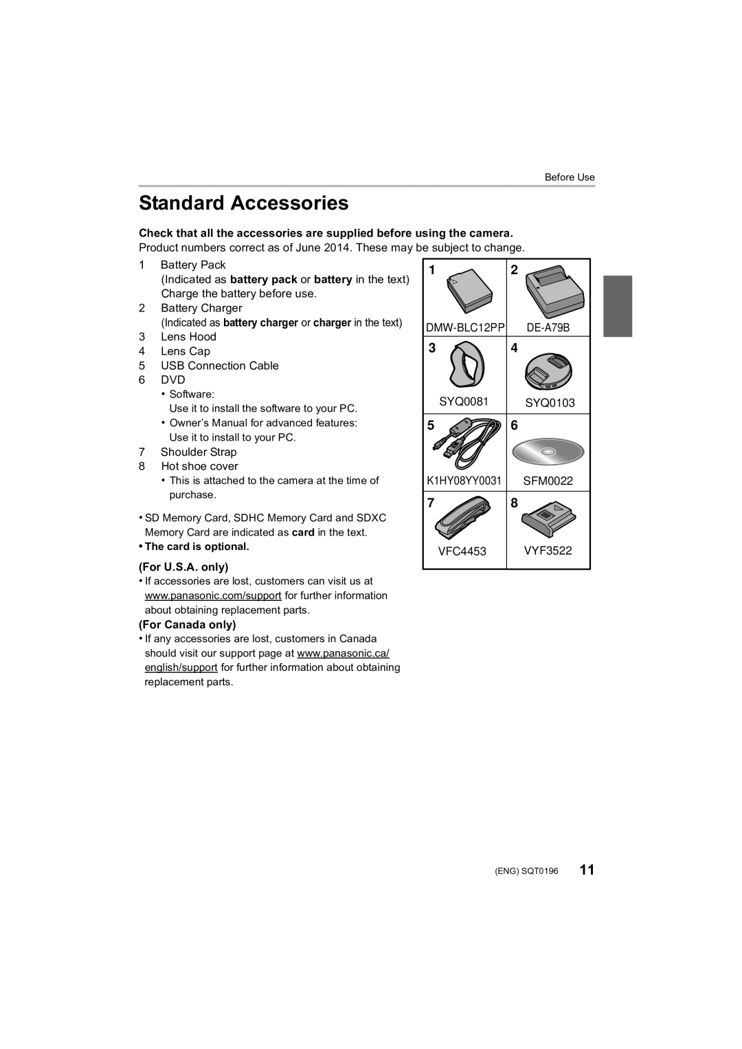 Panasonic DMCFZ1000 owner manual Standard Accessories, For U.S.A. only For Canada only, SYQ0081, SFM0022, VFC4453 