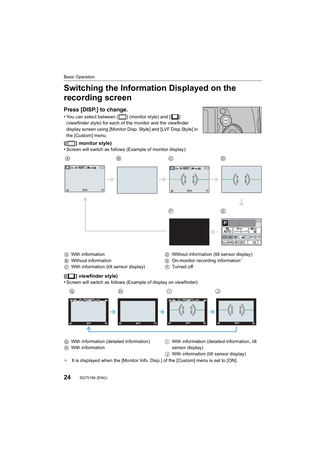 Panasonic DMCFZ1000 owner manual Press DISP. to change, Monitor style, Viewfinder style 