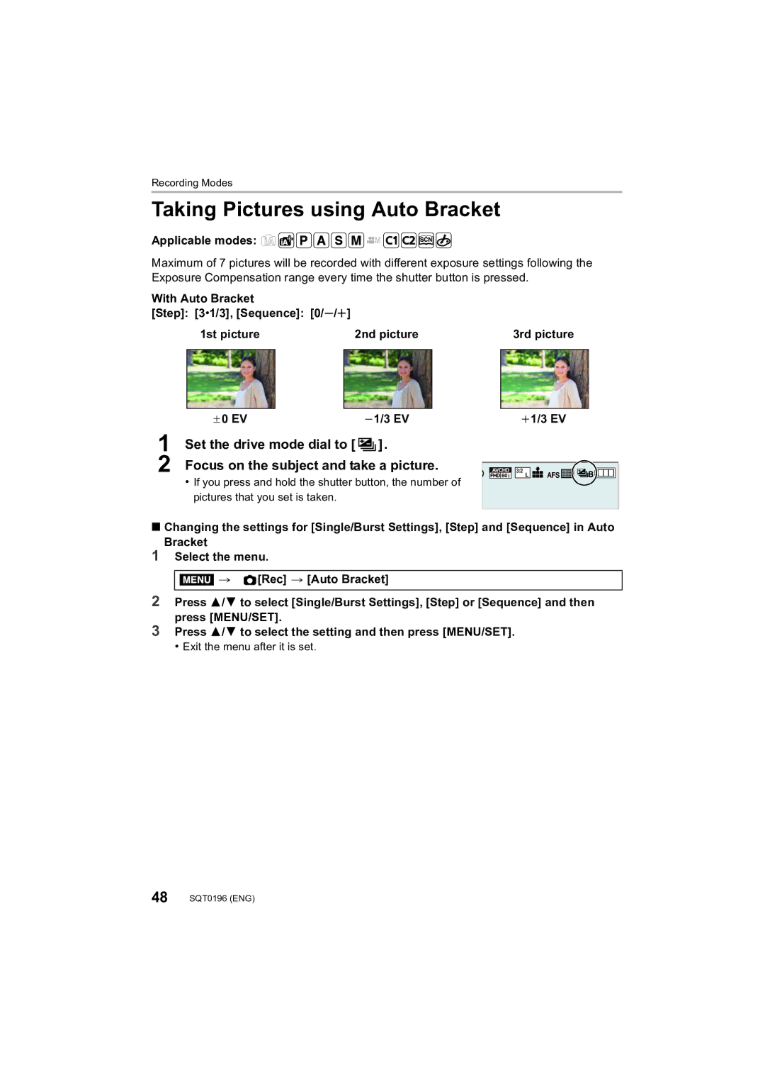 Panasonic DMCFZ1000 owner manual Taking Pictures using Auto Bracket, I1/3 EV 