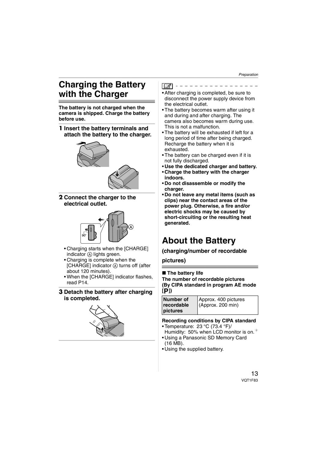 Panasonic DMCFZ18K operating instructions About the Battery, Detach the battery after charging is completed 