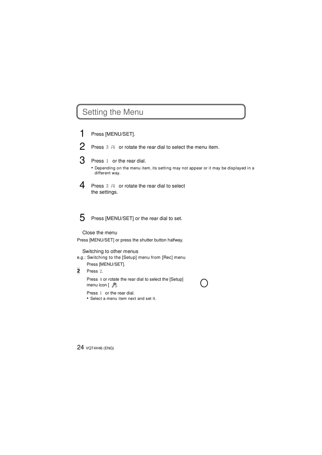 Panasonic DMCFZ200K Setting the Menu, Switching to other menus, Press MENU/SET or press the shutter button halfway 