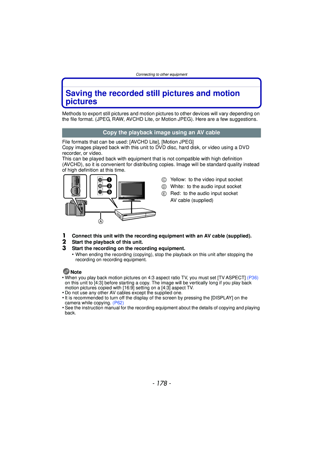 Panasonic DMCFZ40K Saving the recorded still pictures and motion pictures, 178, Copy the playback image using an AV cable 