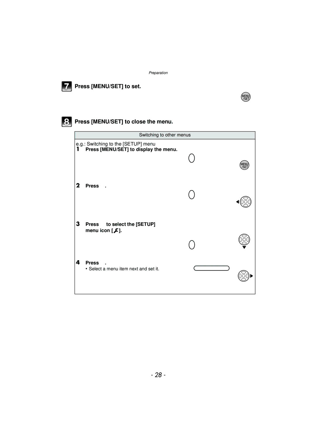 Panasonic DMCFZ40K, VQT2Y96 Press MENU/SET to set Press MENU/SET to close the menu, Switching to the Setup menu 