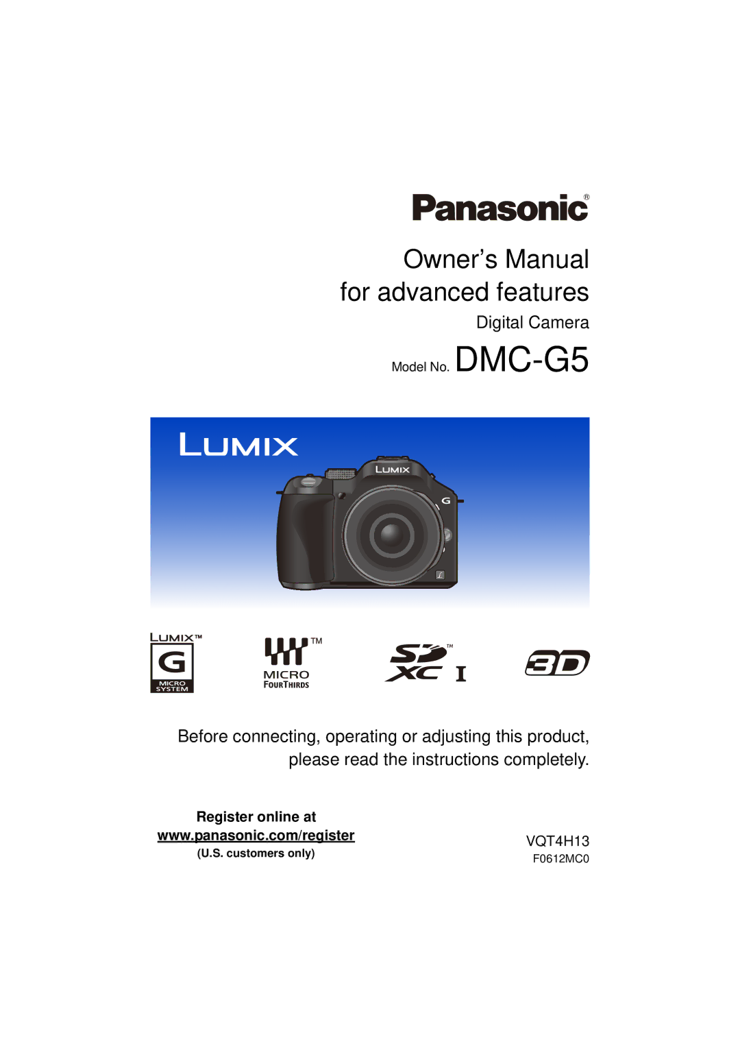 Panasonic DMCG5KK, VQT4H13 owner manual Customers only F0612MC0 