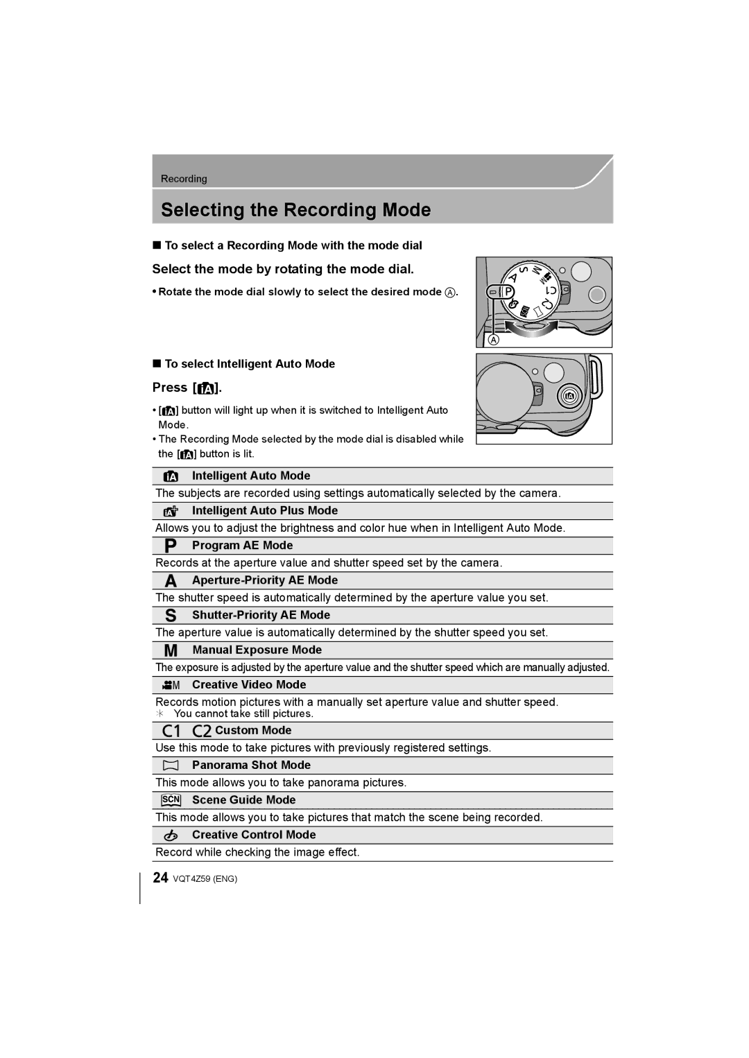 Panasonic DMCG6KK, DMC-G6K owner manual Selecting the Recording Mode, Select the mode by rotating the mode dial, Press 