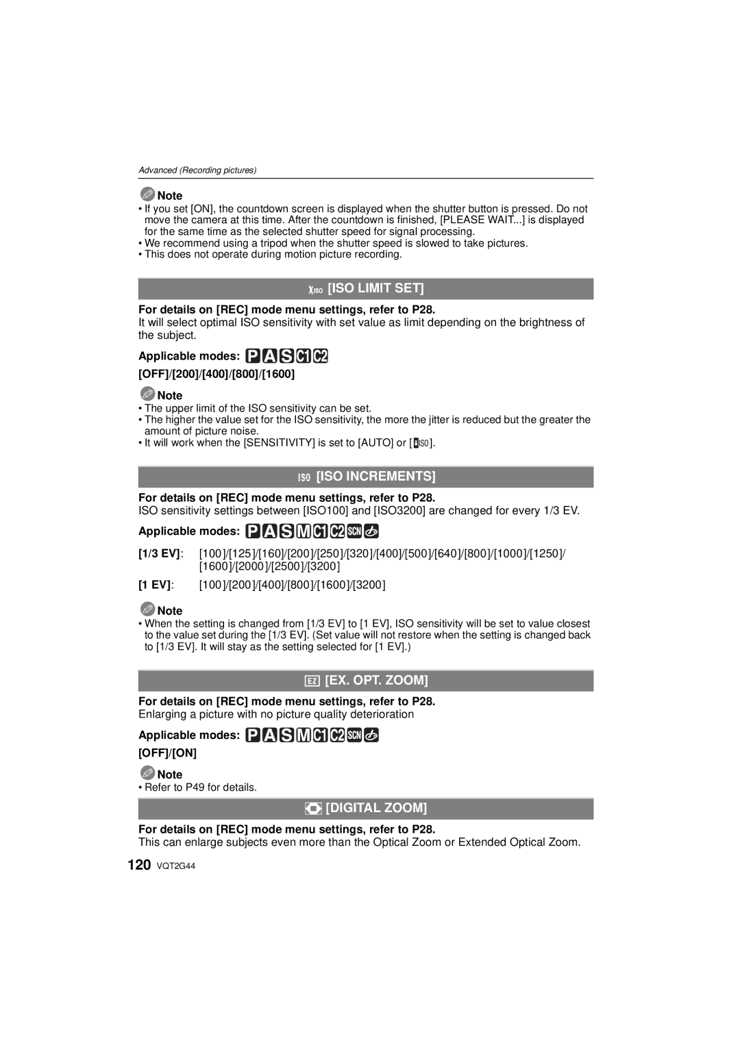 Panasonic DMCGF1CK ISO Limit SET, ISO Increments, EX. OPT. Zoom, Digital Zoom, Applicable modes OFF/200/400/800/1600 