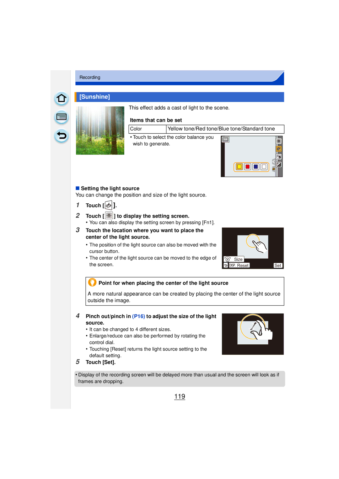 Panasonic DMCGF6KK 119, Sunshine, Setting the light source, Point for when placing the center of the light source 