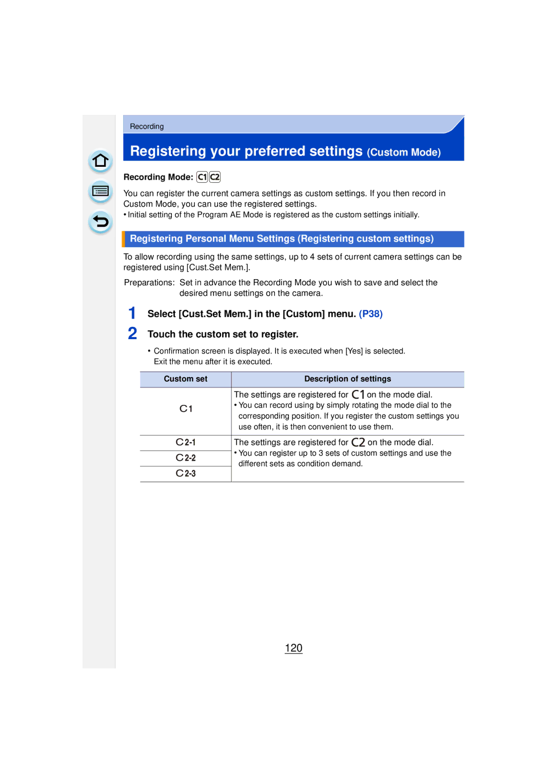 Panasonic DMCGF6KK Registering your preferred settings Custom Mode, 120, Settings are registered for on the mode dial 