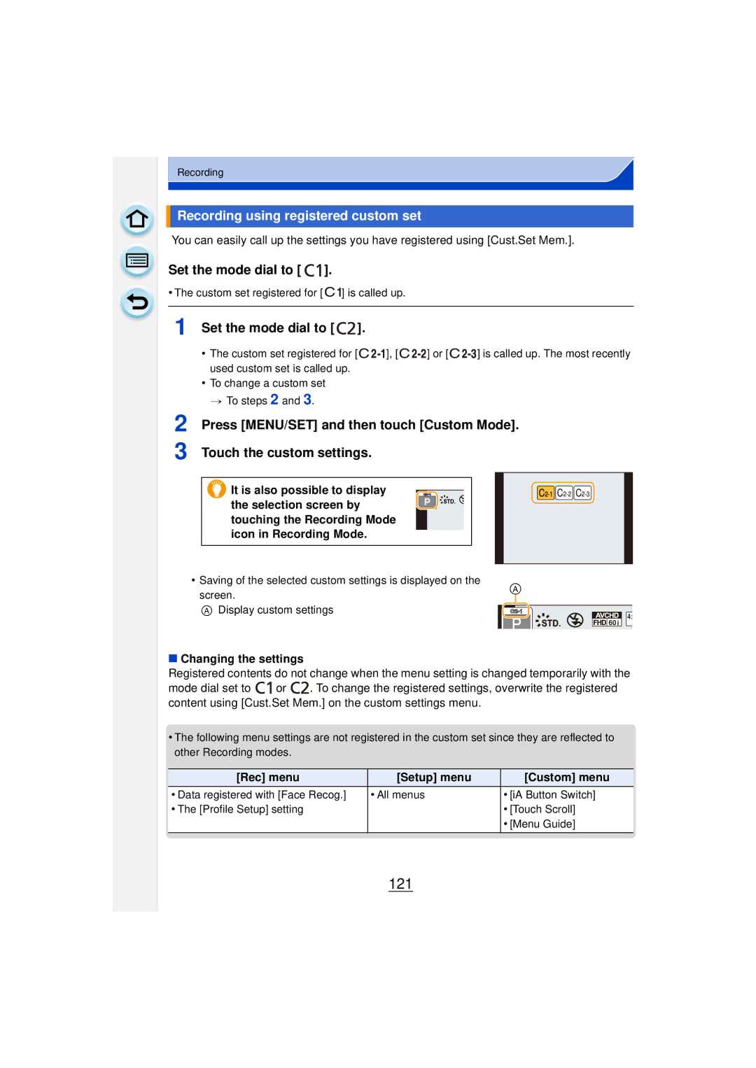 Panasonic DMCGF6KK 121, Recording using registered custom set, Changing the settings, Rec menu Setup menu Custom menu 