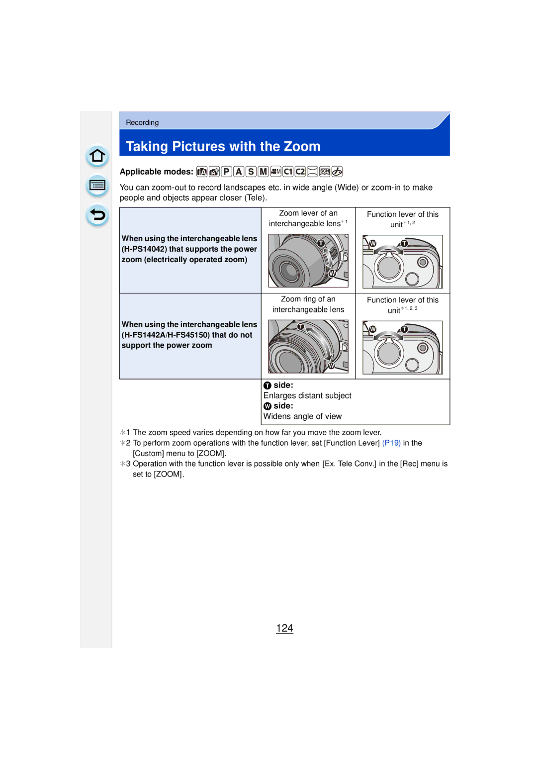 Panasonic DMCGF6KK owner manual Taking Pictures with the Zoom, 124, Side, Enlarges distant subject, Widens angle of view 