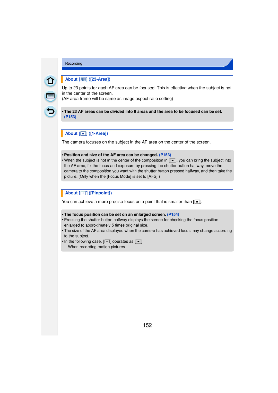 Panasonic DMCGF6KK 152, About 23-Area, About 1-Area, About Pinpoint, Focus position can be set on an enlarged screen. P154 