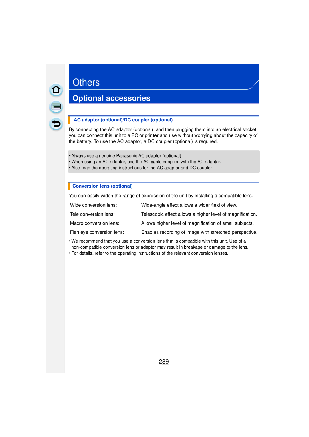 Panasonic DMCGF6KK Optional accessories, 289, AC adaptor optional/DC coupler optional, Conversion lens optional 