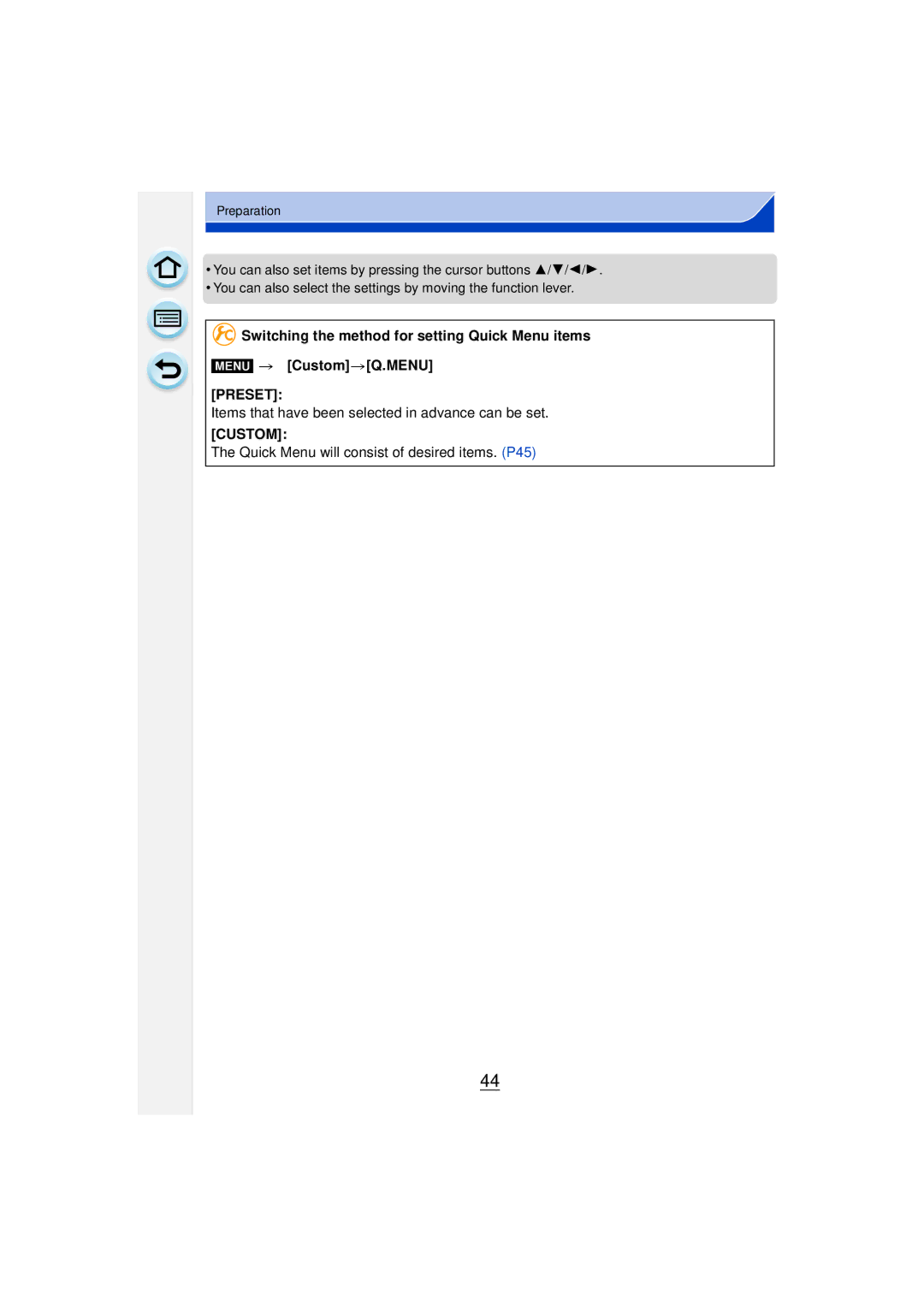 Panasonic DMCGF6KK Items that have been selected in advance can be set, Quick Menu will consist of desired items. P45 