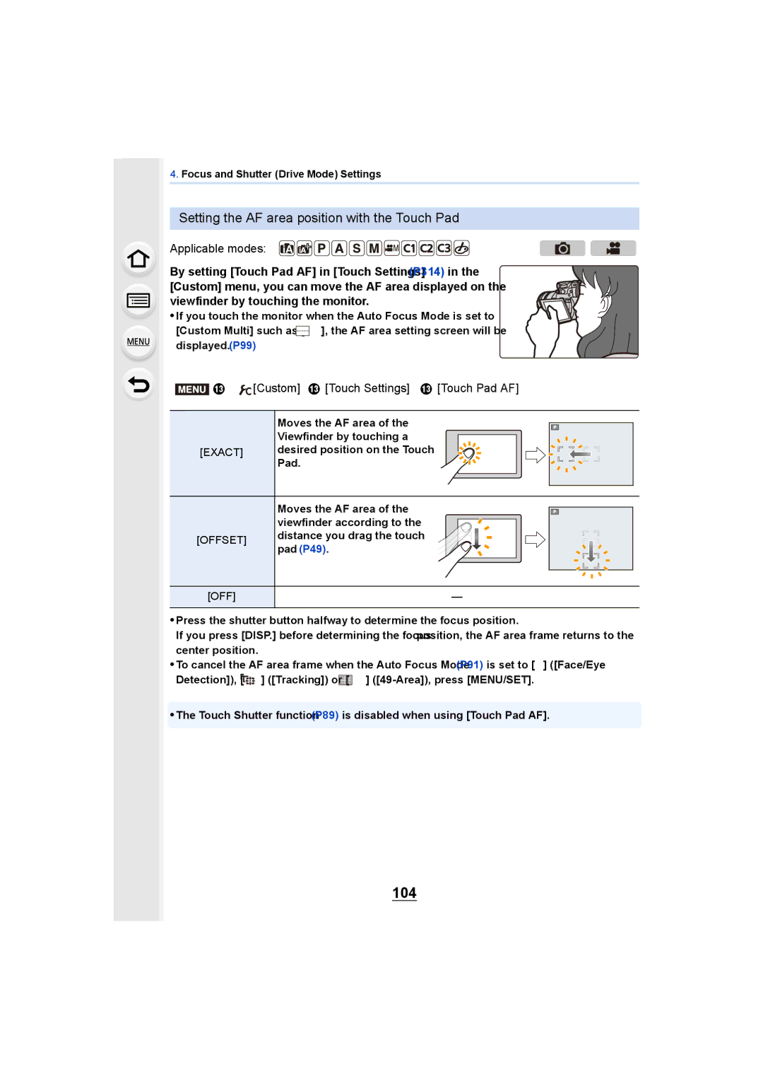 Panasonic DMCGH4KBODY 104, Setting the AF area position with the Touch Pad, Custom Touch Settings Touch Pad AF, Exact 