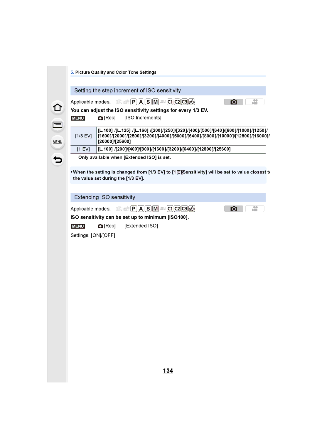 Panasonic DMCGH4KBODY 134, Setting the step increment of ISO sensitivity, Extending ISO sensitivity, Rec ISO Increments 