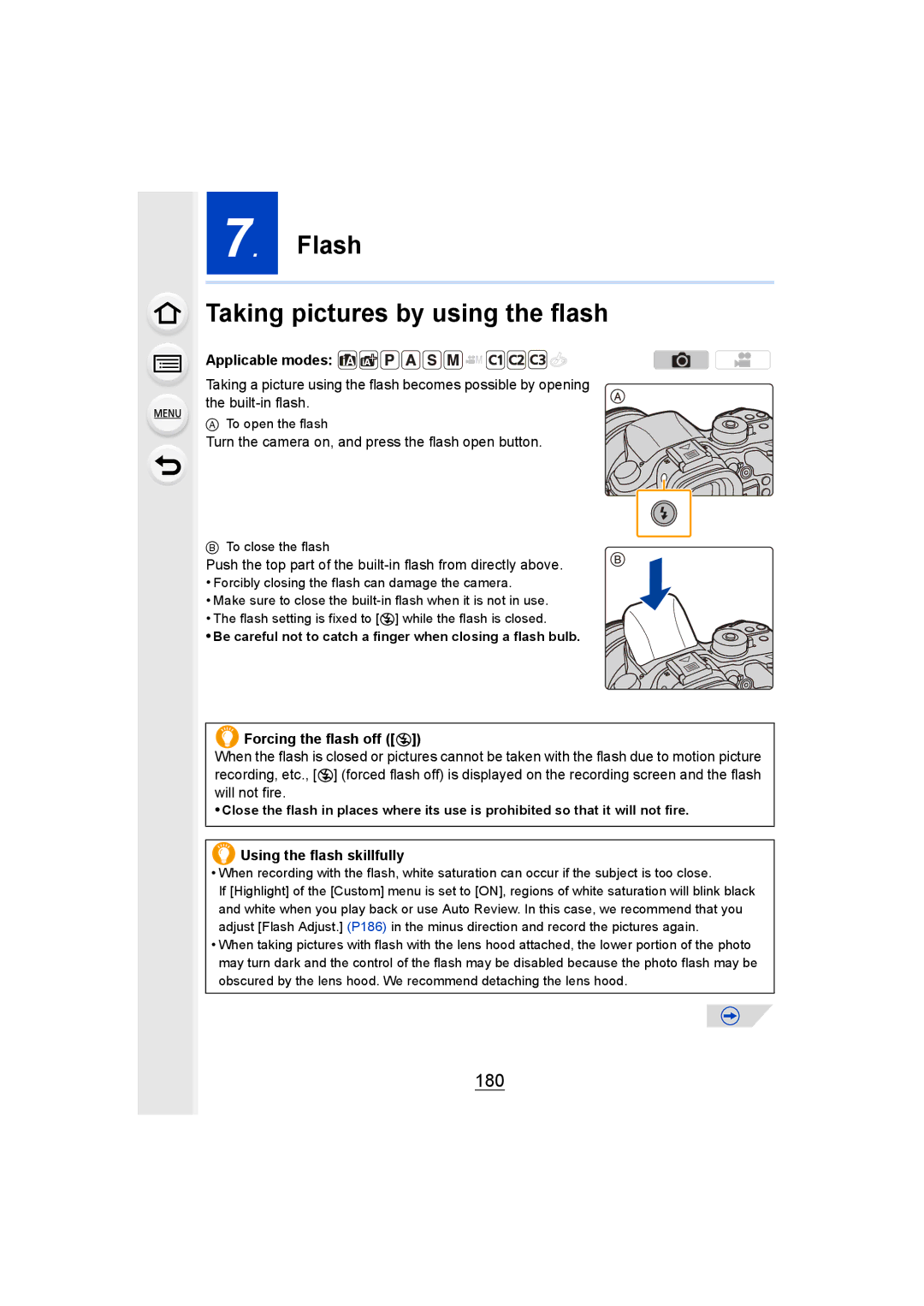 Panasonic DMCGH4KBODY Flash Taking pictures by using the flash, 180, Forcing the flash off Œ, Using the flash skillfully 