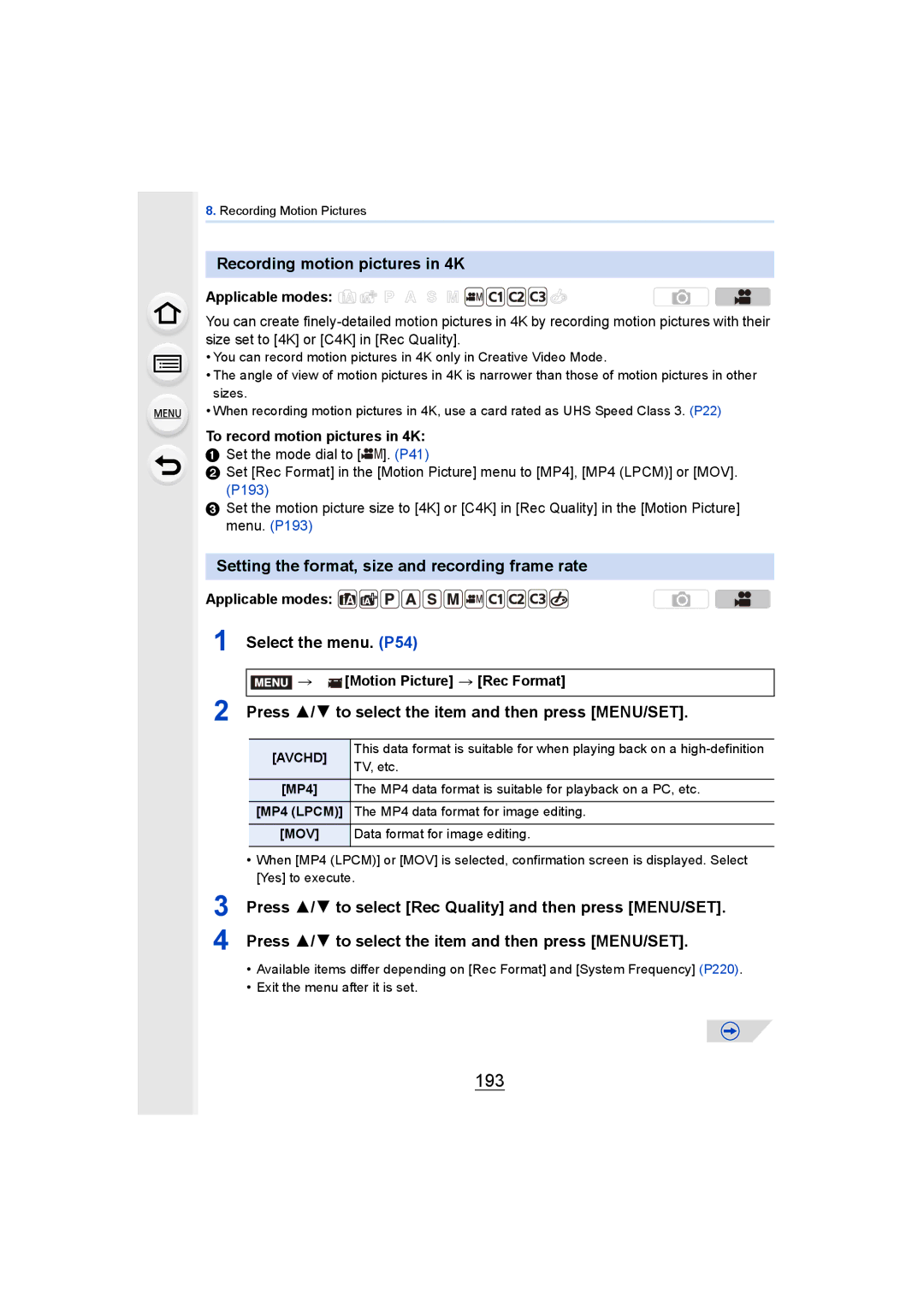 Panasonic DMCGH4YAGH, DMCGH4KBODY 193, Recording motion pictures in 4K, Setting the format, size and recording frame rate 