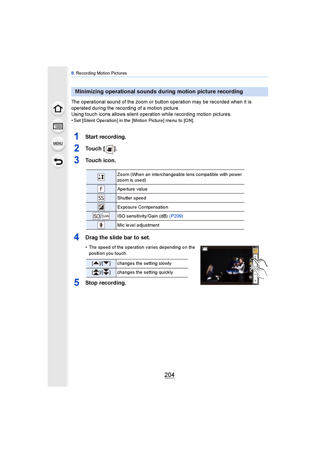 Panasonic DMCGH4KBODY, DMCGH4YAGH owner manual 204, Start recording Touch Touch icon, Drag the slide bar to set 