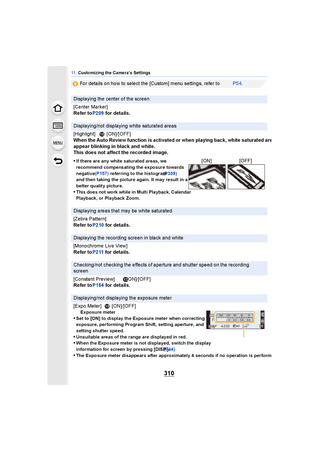 Panasonic DMCGH4KBODY 310, Refer to P209 for details, Displaying areas that may be white saturated Zebra Pattern 