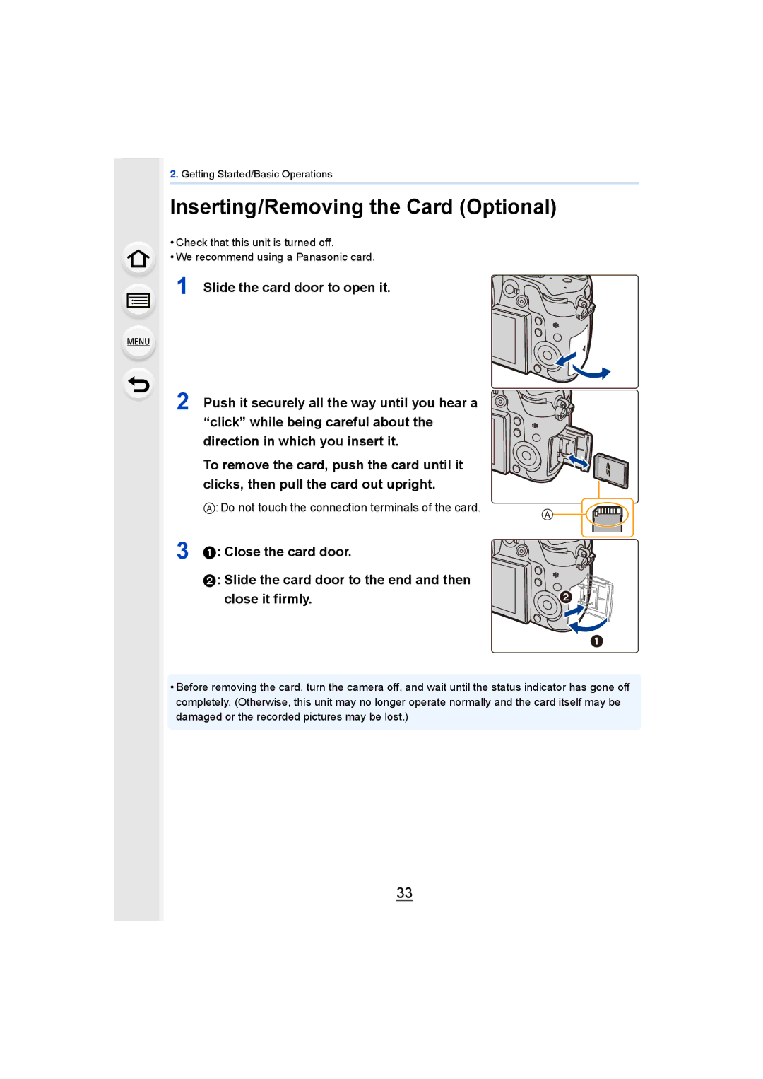 Panasonic DMCGH4YAGH, DMCGH4KBODY Inserting/Removing the Card Optional, Do not touch the connection terminals of the card 