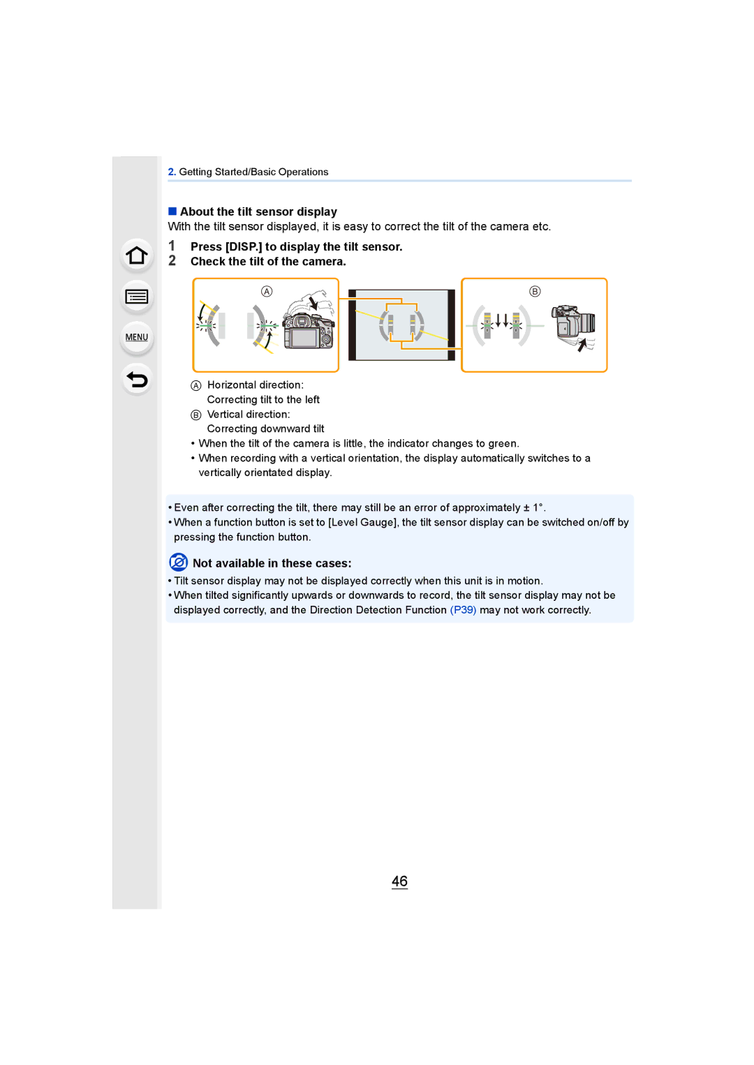 Panasonic DMCGH4KBODY, DMCGH4YAGH owner manual About the tilt sensor display, Not available in these cases 