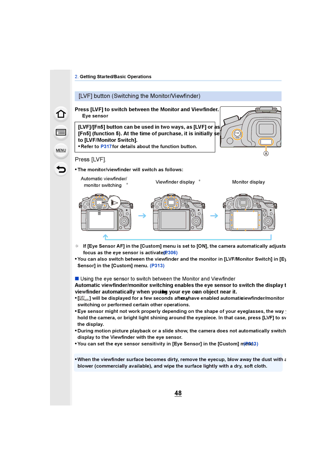 Panasonic DMCGH4KBODY, DMCGH4YAGH owner manual LVF button Switching the Monitor/Viewfinder, Press LVF, Monitor switching ¢ 