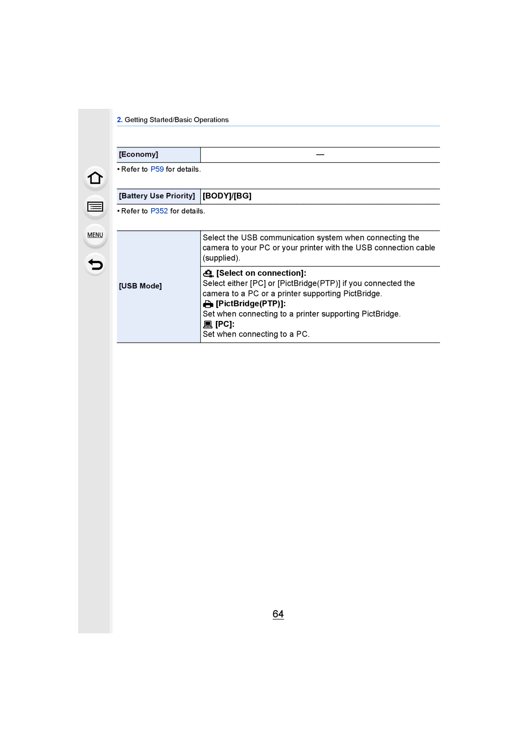 Panasonic DMCGH4KBODY, DMCGH4YAGH owner manual Select on connection, PictBridgePTP, Economy, Battery Use Priority, USB Mode 