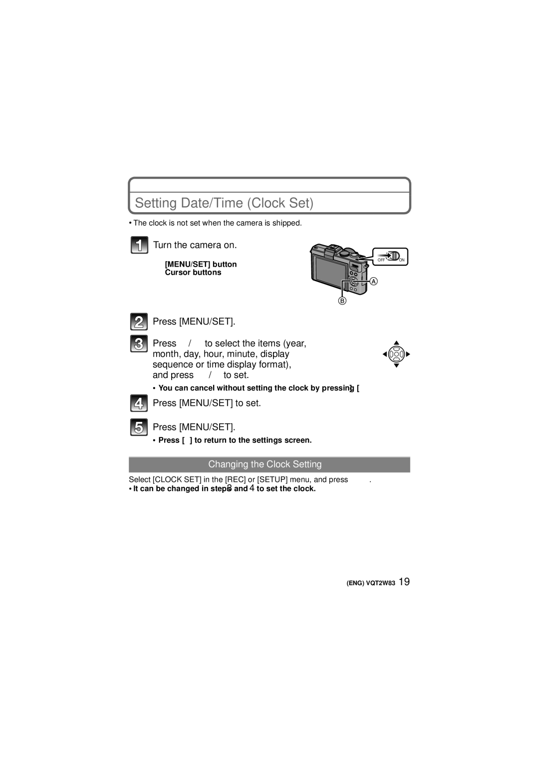 Panasonic VQT2W83, DMCLX5K, DMC-LX5 Setting Date/Time Clock Set, Clock is not set when the camera is shipped 