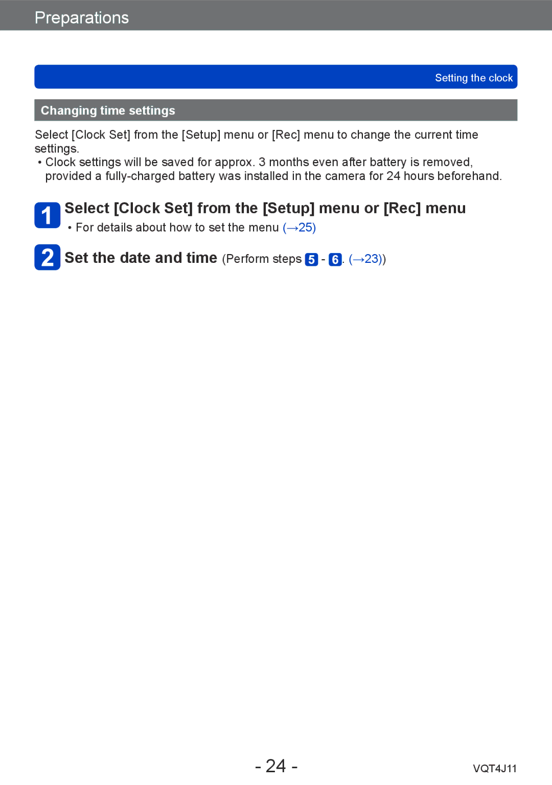 Panasonic VQT4J11, DMCLX7W Select Clock Set from the Setup menu or Rec menu, Set the date and time Perform steps . →23 