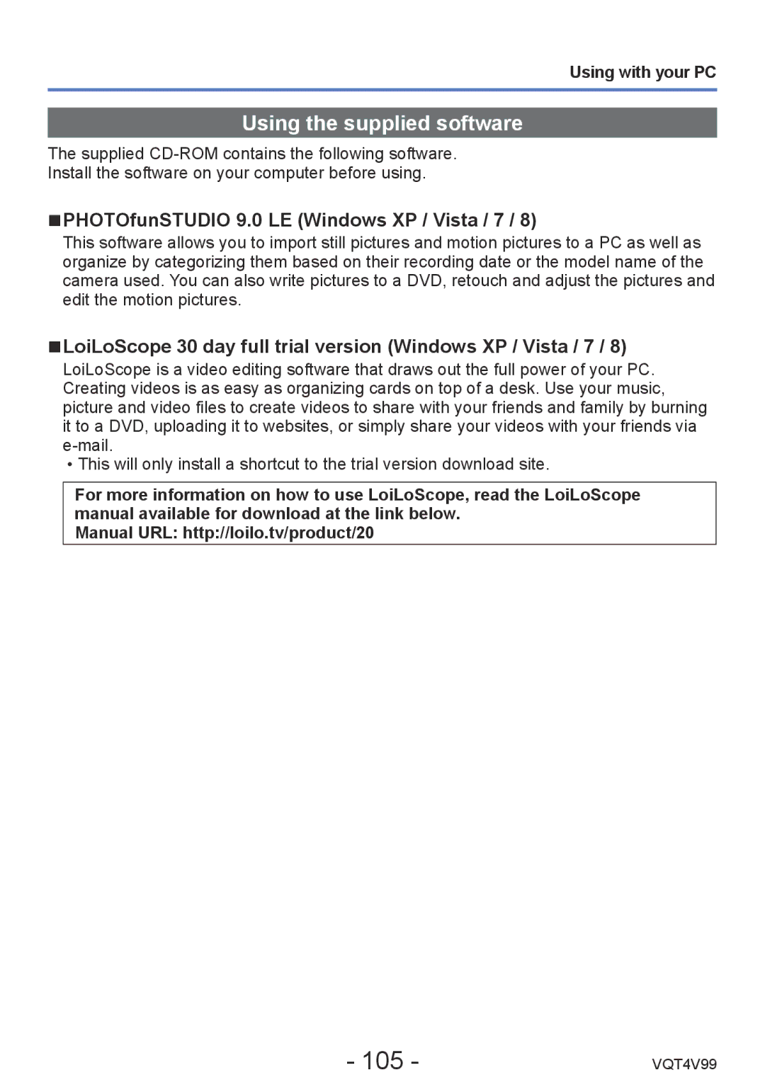 Panasonic VQT4V99 105, Using the supplied software, PHOTOfunSTUDIO 9.0 LE Windows XP / Vista / 7, Using with your PC 