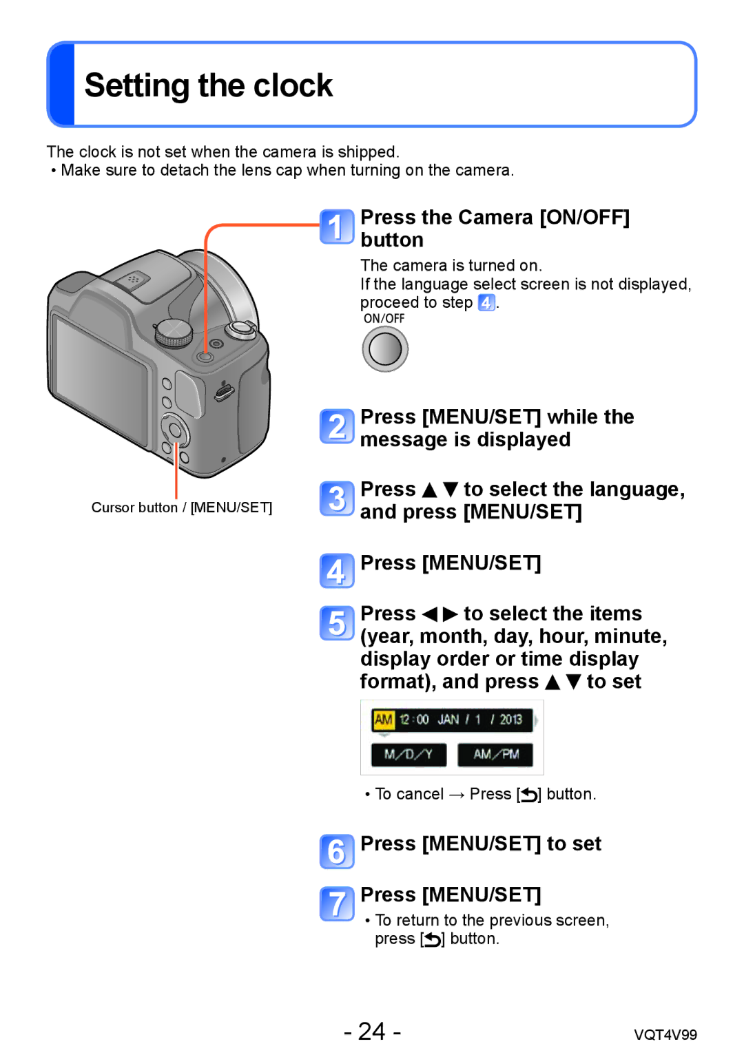 Panasonic DMCLZ30K, VQT4V99 Setting the clock, Press the Camera ON/OFF button, Press MENU/SET to set Press MENU/SET 