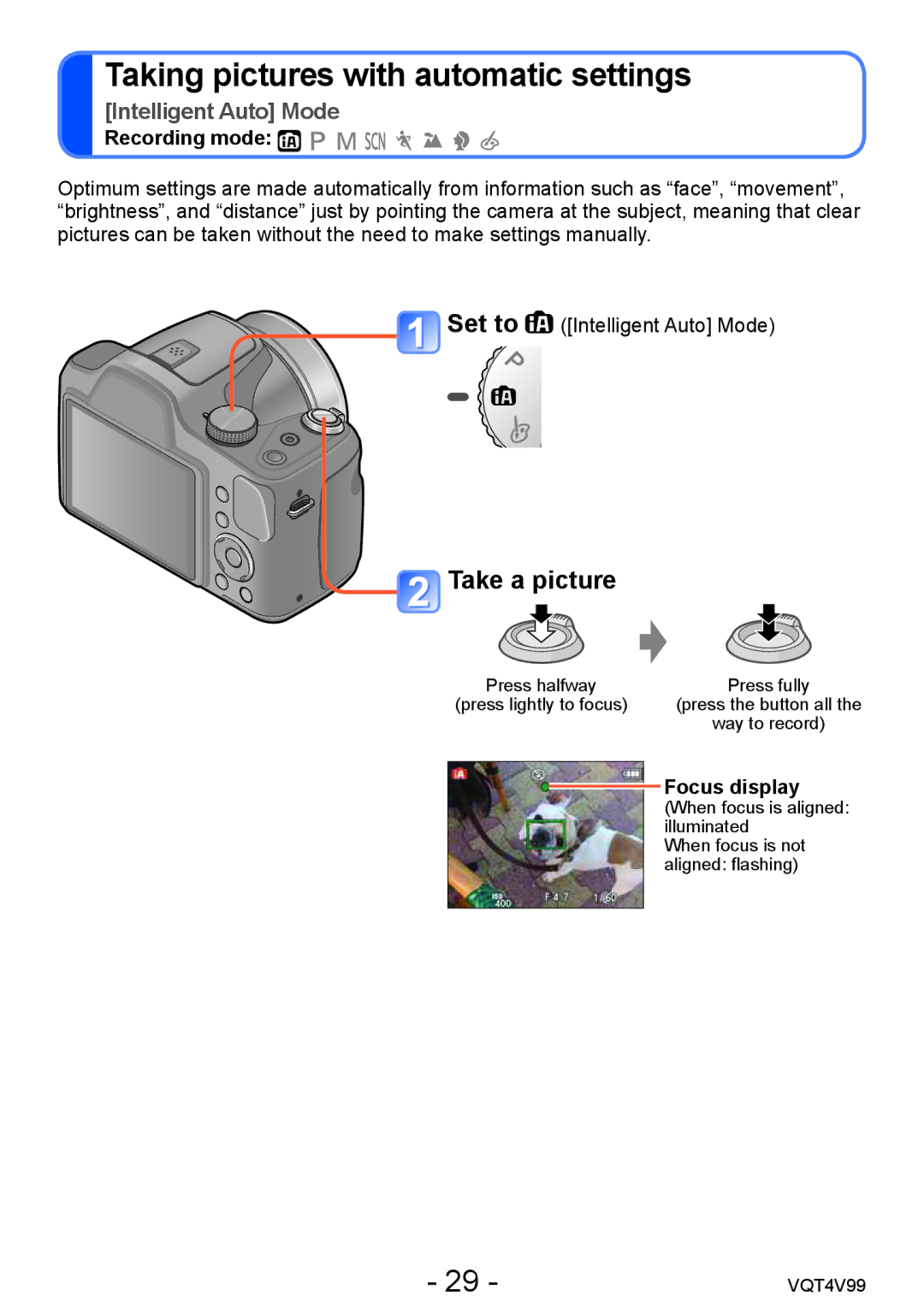 Panasonic VQT4V99, DMCLZ30K owner manual Take a picture, Focus display When focus is aligned illuminated 